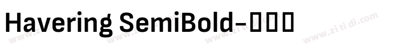 Havering SemiBold字体转换